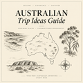 Australian Trip Ideas Guide